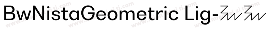 BwNistaGeometric Lig字体转换